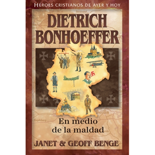DIETRICH BONHOEFFER EN MEDIO DE LA MALDAD Jucum Colombia Libros DIETRICH BONHOEFFER EN MEDIO DE LA MALDAD Jucum Colombia Libros