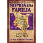 SOMOS UNA FAMILIA - LA VIDA DE CHARLES MULLI
