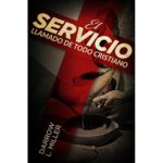 El Servicio Llamado de Todo Cristiano