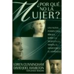 ¿POR QUE NO LA MUJER?