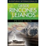 DESDE RINCONES LEJANOS