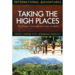 TAKING THE HIGH PLACES