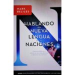 Hablando Una Nueva Lengua de las Naciones