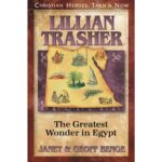 LILLIAN TRASHER - The Greatest Wonder in Egypt