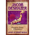 JACOB DESHAZER - Forgive Your Enemies
