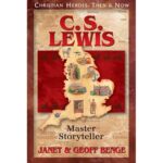 C. S. LEWIS - Genius in Narrative