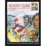 HEROES OF HISTORY FOR YOUNG READERS Activity Guide for Books 1-4 By Renee Taft Meloche GUIA