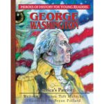 GEORGE WASHINGTON - America´s Patriot