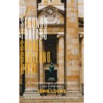 El Pensamiento Bíblico del Segundo Tratado Sobre el Gobierno Civil        John Locke