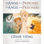 El Ángel de las Prisiones (Bilingüe)
