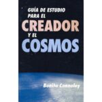 Guía de Estudio del Creador y el Cosmos