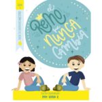 El Reino que Nunca Cambia