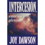 Intercesión emocion y plenitud