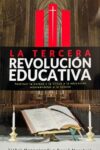 La Tercera Revolución Educativa